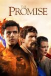 دانلود فیلم The Promise 2016 دوبله فارسی