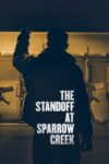 دانلود فیلم The Standoff At Sparrow Creek 2018 دوبله فارسی