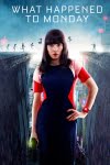 دانلود فیلم What Happened to Monday 2017 دوبله فارسی
