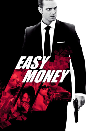 دانلود فیلم Easy Money 2010