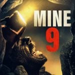 دانلود فیلم Mine 9 2019 دوبله فارسی