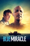 دانلود فیلم Blue Miracle 2021 دوبله فارسی