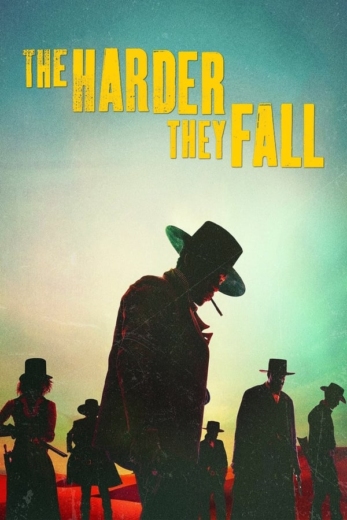 دانلود فیلم The Harder They Fall 2021 دوبله فارسی