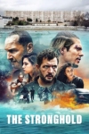 دانلود فیلم The Stronghold 2020 دوبله فارسی