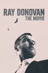 دانلود فیلم Ray Donovan The Movie 2022 دوبله فارسی