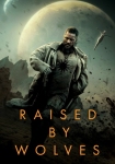 دانلود سریال Raised by Wolves دوبله فارسی