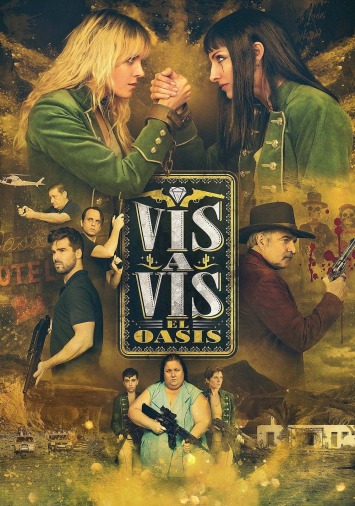 دانلود سریال Vis a Vis El Oasis