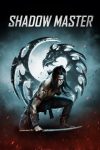 دانلود فیلم 2022 Shadow Master دوبله فارسی