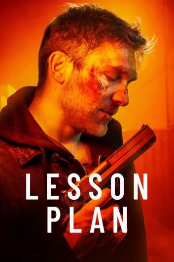 دانلود فیلم Lesson Plan 2022 دوبله فارسی
