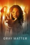 دانلود فیلم Gray Matter 2023 دوبله فارسی