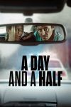 دانلود فیلم A Day and a Half 2023 دوبله فارسی