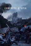 دانلود فیلم Concrete Utopia 2023 دوبله فارسی