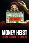 دانلود سریال Money Heist From Tokyo to Berlin دوبله فارسی