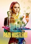 دانلود فیلم Pain Hustlers 2023 دوبله فارسی