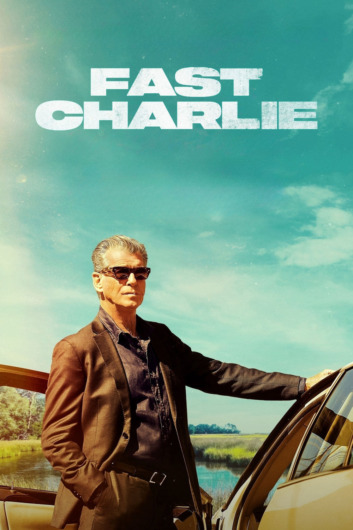 دانلود فیلم Fast Charlie 2023 دوبله فارسی