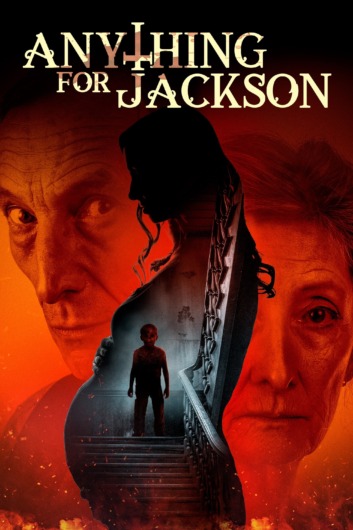 دانلود فیلم Anything for Jackson 2020 دوبله فارسی