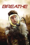دانلود فیلم Breathe 2024 دوبله فارسی