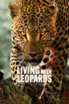 دانلود فیلم Living with Leopards 2024 دوبله فارسی