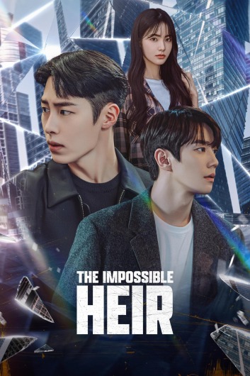 دانلود سریال The Impossible Heir دوبله فارسی