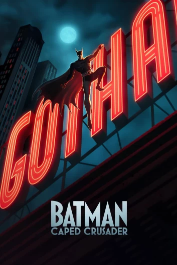 دانلود سریال Batman Caped Crusader دوبله فارسی