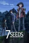 دانلود سریال 7Seeds دوبله فارسی
