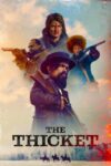 دانلود فیلم The Thicket 2024 دوبله فارسی