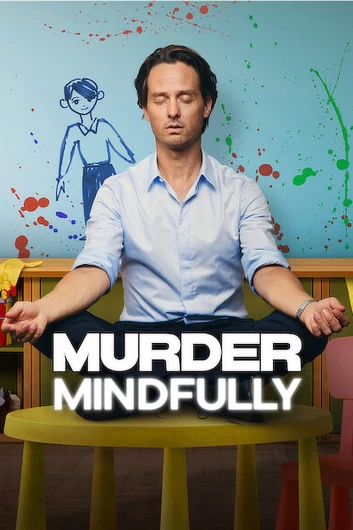دانلود سریال Murder Mindfully دوبله فارسی