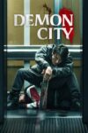 دانلود فیلم Demon City 2025 دوبله فارسی