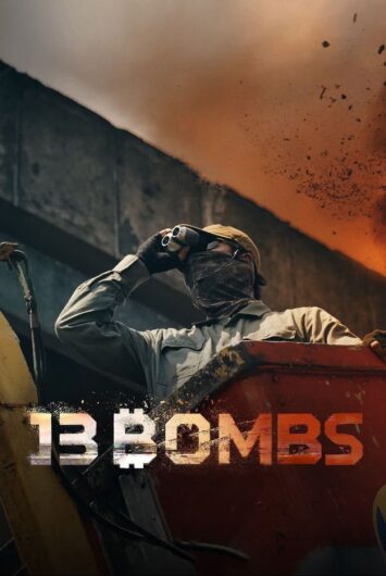 دانلود فیلم Thirteen Bombs 2023 دوبله فارسی