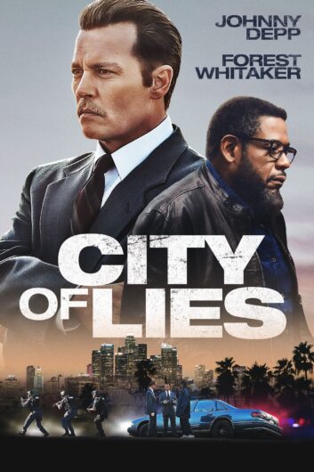 دانلود فیلم City of Lies 2018 دوبله فارسی