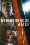 دانلود فیلم Neighborhood Watch 2025 دوبله فارسی