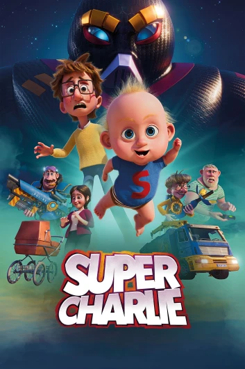 دانلود انیمیشن 2024 Super Charlie دوبله فارسی
