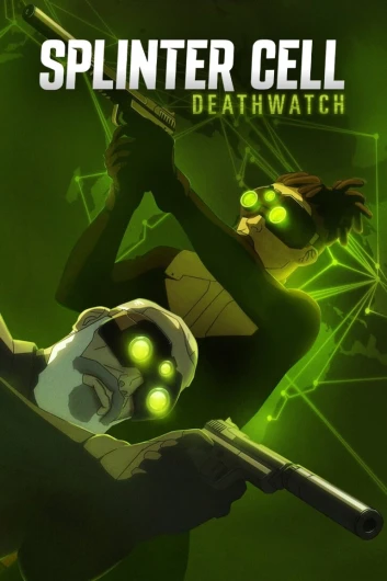 دانلود سریال Splinter Cell Deathwatch دوبله فارسی