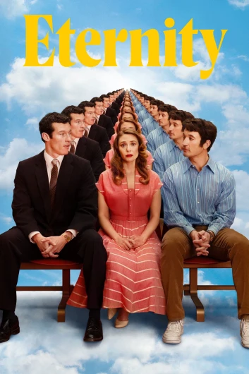 دانلود فیلم Eternity 2025 دوبله فارسی