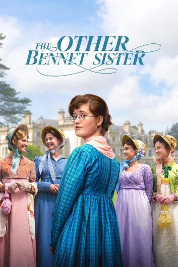 دانلود سریال The Other Bennet Sister دوبله فارسی