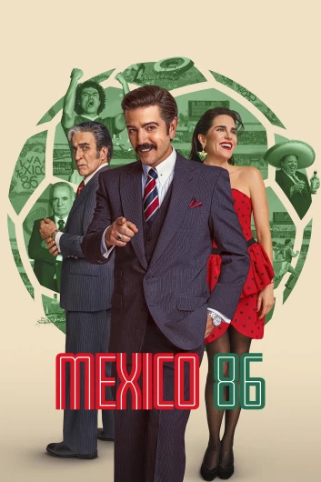 دانلود فیلم Mexico 86 2026 دوبله فارسی