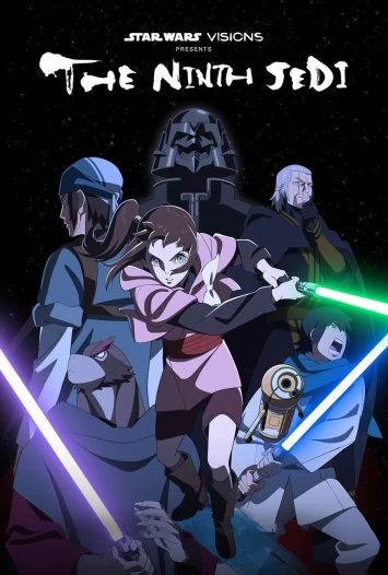دانلود سریال Star Wars Visions Presents The Ninth Jedi دوبله فارسی