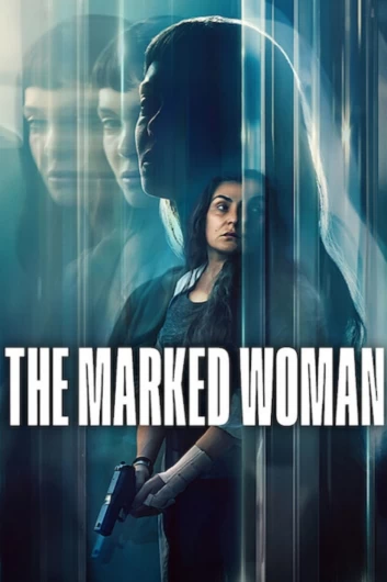 دانلود فیلم The Marked Woman 2026 دوبله فارسی